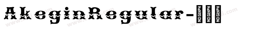 AkeginRegular字体转换