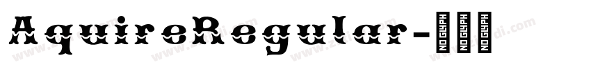 AquireRegular字体转换