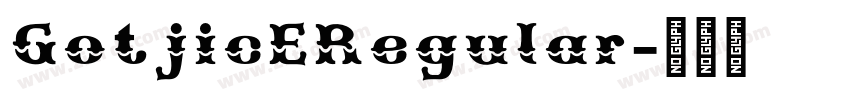 GotjicERegular字体转换