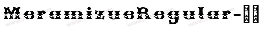 MeramizueRegular字体转换