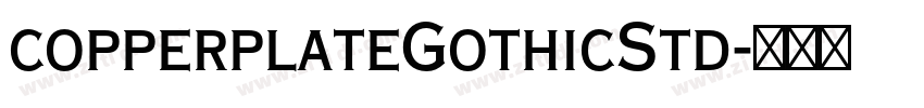 copperplateGothicStd字体转换