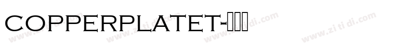 copperplatet字体转换 copperplatet字体转换
