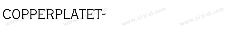 copperplatet字体转换 copperplatet字体转换