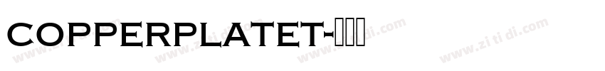 copperplatet字体转换 copperplatet字体转换