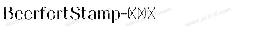 BeerfortStamp字体转换