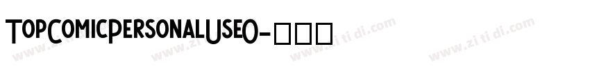 TopComicPersonalUseO字体转换