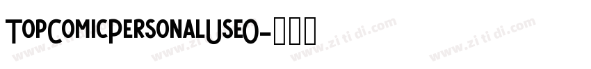 TopComicPersonalUseO字体转换
