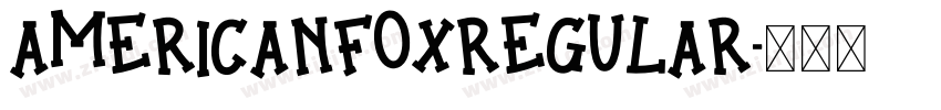 AmericanFoxRegular字体转换