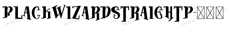 BlackWizardStraightP字体转换