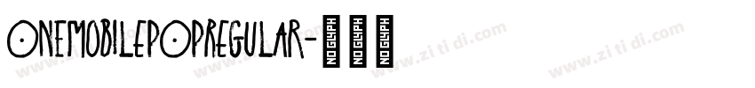 ONEMobilePOPRegular字体转换