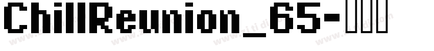 ChillReunion_65字体转换