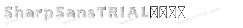 SharpSansTRIAL字体转换