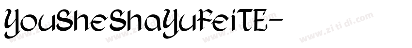 YouSheShaYuFeiTE字体转换