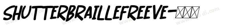shutterBrailleFreeve字体转换