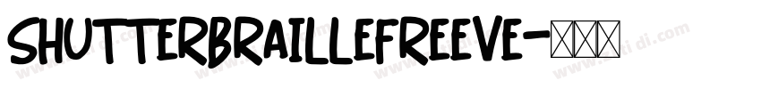 shutterBrailleFreeve字体转换