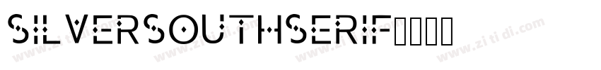 SilverSouthSerif字体转换