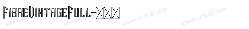 FibreVintageFull字体转换