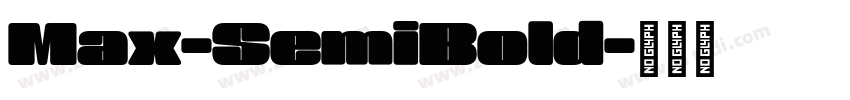 Max-SemiBold字体转换