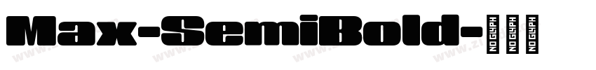 Max-SemiBold字体转换