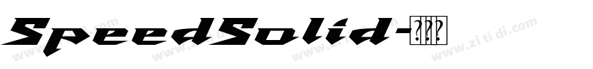 SpeedSolid字体转换