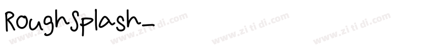 RoughSplash字体转换