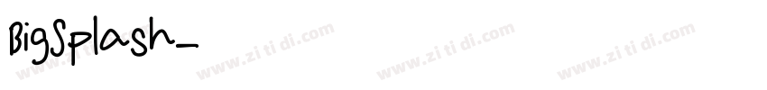 BigSplash字体转换