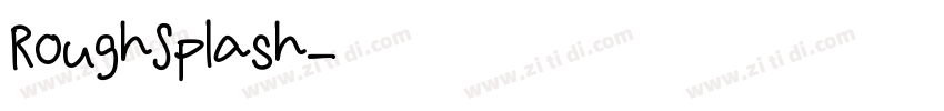 RoughSplash字体转换