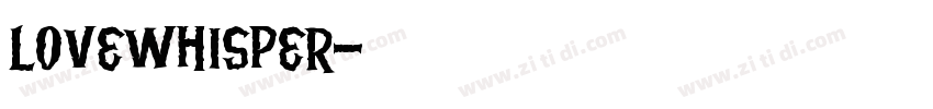 LoveWhisper字体转换
