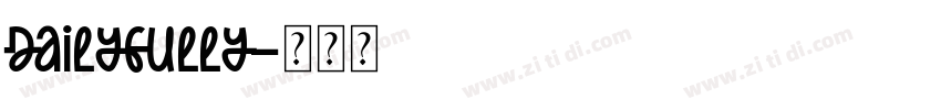 Dailyfully字体转换