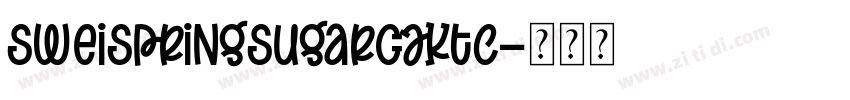 SweiSpringSugarCJKtc字体转换