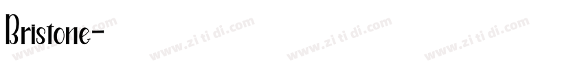 Bristone字体转换