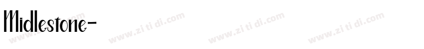Midlestone字体转换