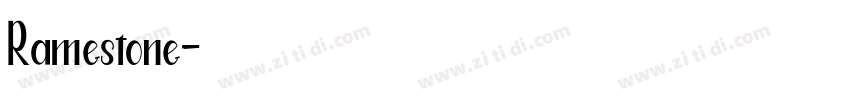 Ramestone字体转换