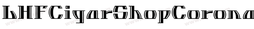 LHFCigarShopCorona字体转换