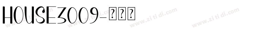 HOUSE3009字体转换