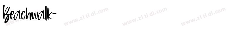 Beachwalk字体转换