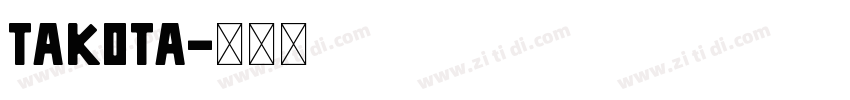 takota字体转换
