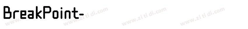 BreakPoint字体转换