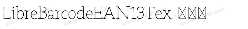 LibreBarcodeEAN13Tex字体转换