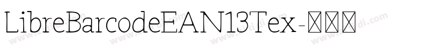LibreBarcodeEAN13Tex字体转换