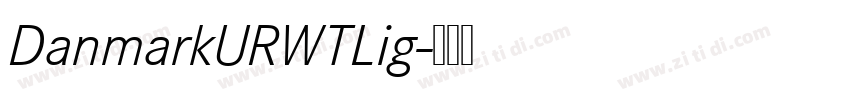 DanmarkURWTLig字体转换