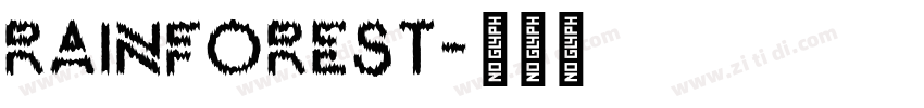 RAINFOREST字体转换