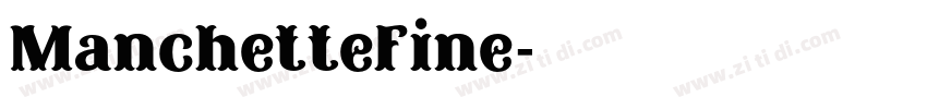 ManchetteFine字体转换