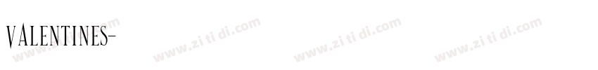 valentines字体转换