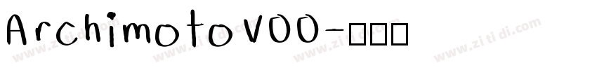ArchimotoV00字体转换