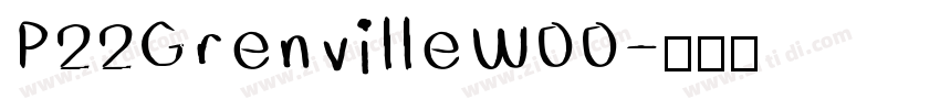 P22GrenvilleW00字体转换
