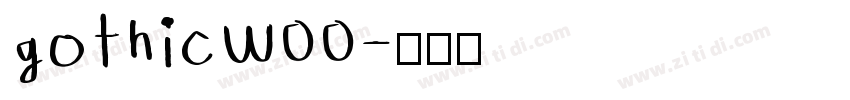gothicW00字体转换