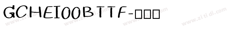 GCHEI00BTTF字体转换
