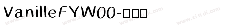 VanilleFYW00字体转换