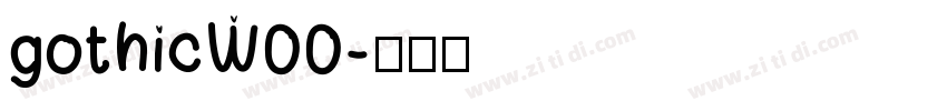 gothicW00字体转换